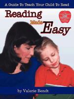 Reading Made Easy : A Guide to Teach Your Child to Read 1885814070 Book Cover