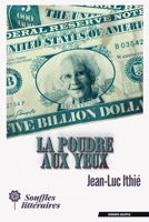 La poudre aux yeux (French Edition) 249202752X Book Cover