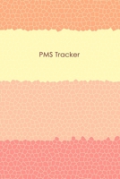 PMS Tracker: Professional Monthly Period Journal For Girls, Menstrual Cycle Logbook 4 years monthly calendar logbook to monitor your periods. 167730331X Book Cover
