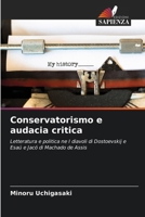 Conservatorismo e audacia critica (Italian Edition) 620834784X Book Cover