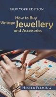 How to Buy Vintage Jewellery and Accessories 1788237005 Book Cover