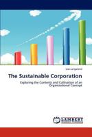 The Sustainable Corporation 3848417618 Book Cover
