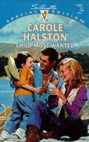 Child Most Wanted (Family Arch) (Silhouette Special Editions, 1254) 0373242549 Book Cover