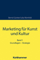 Marketing Fur Kunst Und Kultur 3170349902 Book Cover