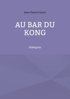 Au bar du kong 2322450170 Book Cover