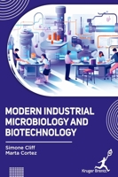 Modern Industrial Microbiology and Biotechnology 1787154424 Book Cover