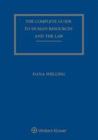 Complete Guide to Human Resources and the Law: 2018 Edition 1454884304 Book Cover