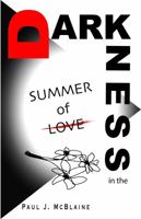 Darkness in the Summer of Love 1735766844 Book Cover