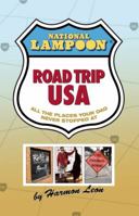 National Lampoon Road Trip USA 0978832302 Book Cover