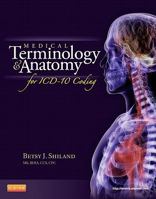 Medical Terminology and Anatomy for ICD-10 Coding 1455707740 Book Cover