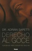 Derecho Al Goce 9876348027 Book Cover