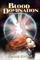 Blood Domination 1634780469 Book Cover