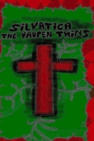 Silvatica: The Vaupen Twins (The Three Pillars) B0H6NGJ4YM Book Cover