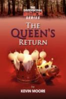 The Dimensional Breach Series: The Queen's Return 1436362695 Book Cover