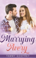 Marrying Avery B0CQPQ7CP6 Book Cover