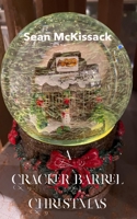 A Cracker Barrel Christmas B09WHG5HP3 Book Cover