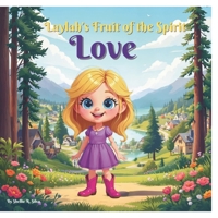Laylah's Fruit of The Spirit B0FPXV8MGG Book Cover