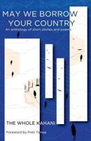 May We Borrow Your Country 1999604660 Book Cover