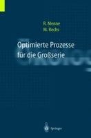 Optimierte Prozesse Fur Die Grossserie: Reduzierte Entwicklungszeiten Bei Verbrennungsmotoren 3540647422 Book Cover