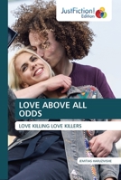 Love Above All Odds 6200492352 Book Cover
