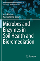 Microbes and Enzymes in Soil Health and Bioremediation 9811391165 Book Cover