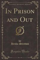 In Prison And Out 1147907730 Book Cover