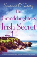 The Granddaughter's Irish Secret: An absolutely unputdownable and heart-warming Irish romance (Magnolia Manor) 1835255817 Book Cover