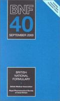 Bnf 40: September 2000 (British National Formulary) 0853694656 Book Cover