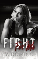 Fight For Me B08JVKFNT9 Book Cover