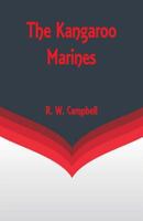 The Kangaroo Marines 9352970187 Book Cover