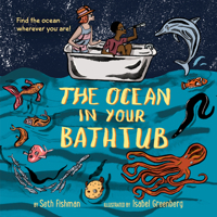 The Ocean in Your Bathtub 0062953362 Book Cover
