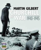 Churchill at War: His 'Finest Hour' in Photographs, 1940-1945 (Imperial War Museum) 1842228250 Book Cover