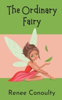 The Ordinary Fairy B0C3FT79JN Book Cover