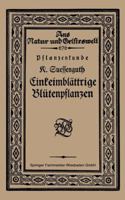 Pflanzenkunde Einkeimblattrige Blutenpflanzen 3663152820 Book Cover