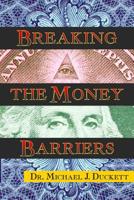 Breaking the Money Barriers 0966810708 Book Cover