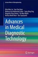 Advances in Medical Diagnostic Technology 9814585718 Book Cover