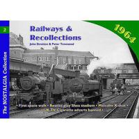 Railways and Recollections: 1964 No. 2 1857942752 Book Cover