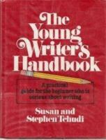 The YOUNG WRITERS HANDBOOK (Young Writers Handbook Juv CL) 0689711700 Book Cover