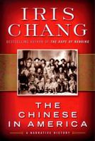 The Chinese in America: A Narrative History