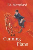 Cunning Plans 151182669X Book Cover