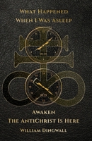 What Happened When I Was Asleep 0337368155 Book Cover