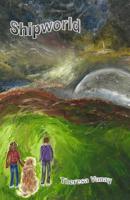 Shipworld 1480957135 Book Cover