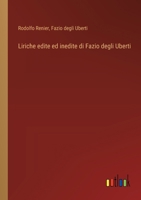 Liriche edite ed inedite di Fazio degli Uberti (Italian Edition) 3368717413 Book Cover