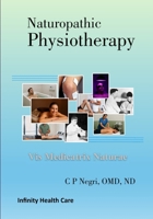 Naturopathic Physiotherapy 1737292955 Book Cover