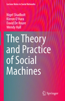 The Theory and Practice of Social Machines 3030108880 Book Cover