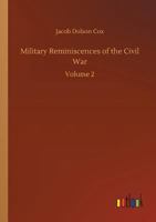 Military Reminiscences of the Civil War 1017912777 Book Cover