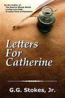 Letters for Catherine 1542803845 Book Cover
