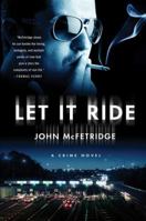 Let it Ride 031259948X Book Cover