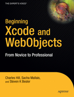 Beginning Xcode and WebObjects: From Novice to Professional 1590596838 Book Cover