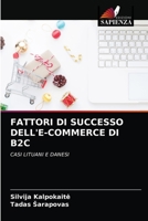 Fattori Di Successo Dell'e-Commerce Di B2c 6202738812 Book Cover